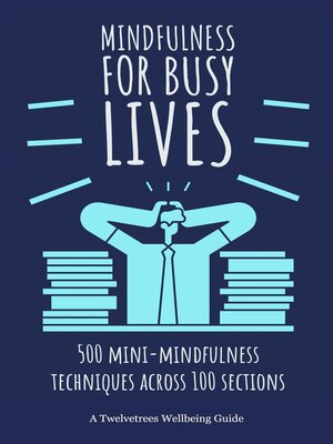 cover image of Mindfulness For Busy Lives